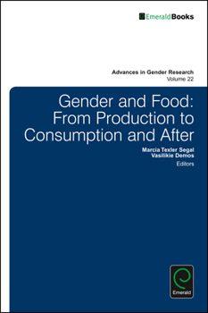 Hardcover Gender and Food: From Production to Consumption and After Book