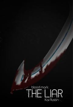 Blood Mark: The Liar