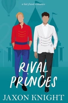 Paperback Rival Princes: A gay mm contemporary sweet romance Book