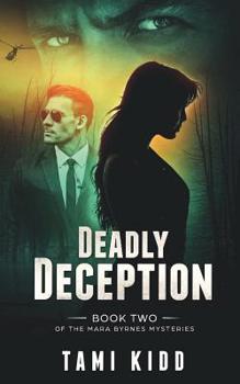 Paperback Deadly Deception: Book Two Book