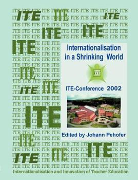 Paperback Internationalisation in a Shrinking World: Contributions of the ITE - Conference held at Darlana University 2002 [German] Book