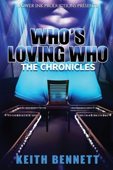 Paperback Who's Loving Who: The Chronicles Book