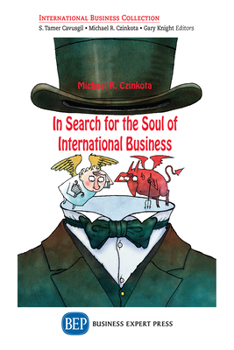 Paperback In Search for the Soul of International Business Book