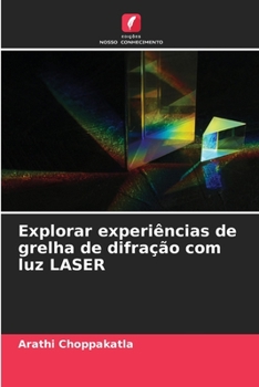 Paperback Explorar experiências de grelha de difração com luz LASER [Portuguese] Book