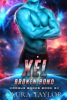 Paperback Xel: Broken Bond Book