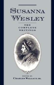Hardcover Susanna Wesley: The Complete Writings Book