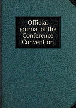 Paperback Official journal of the Conference Convention Book
