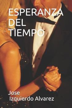 Paperback Esperanza del Tiempo [Spanish] Book