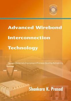 Hardcover Advanced Wirebond Interconnection Technology Book
