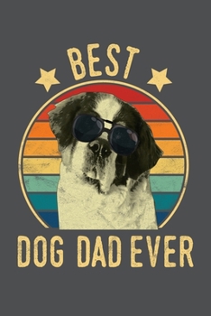 Best Dog Dad Ever: Lined Journal Notebook