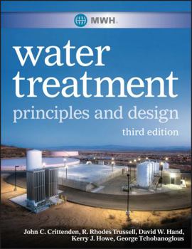 Hardcover Mwh's Water Treatment: Principles and Design Book