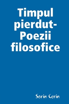Paperback Timpul pierdut-Poezii filosofice [Romanian] Book