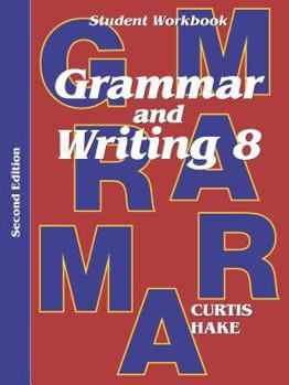 Paperback Grammar & Writing Student Workbook Grade 8 2nd Edition Book