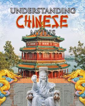 Paperback Understanding Chinese Myths Book