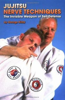 Paperback Jujitsu Nerve Techniques: The Invisible Weapons of Self Defense Book