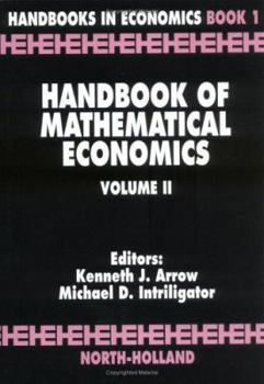 Hardcover Handbook of Mathematical Economics: Volume 2 Book