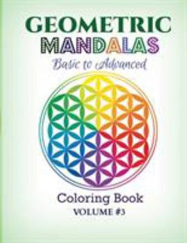 Paperback Geometric Mandalas - Basic to Advanced: Coloring Book