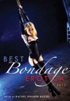Best Bondage Erotica 2011 - Book  of the Best Bondage Erotica