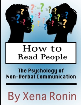 Paperback How to Read People: The Psychology of Non-Verbal Communication Book