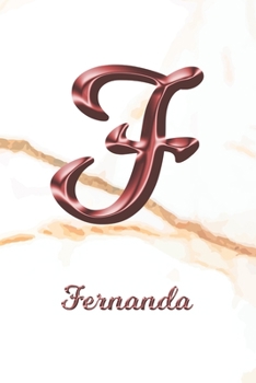 Paperback Fernanda: Sketchbook - Blank Imaginative Sketch Book Paper - Letter F Rose Gold White Marble Pink Effect Cover - Teach & Practic Book