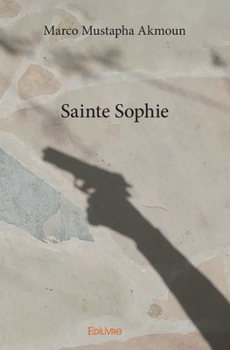 Paperback Sainte Sophie [French] Book