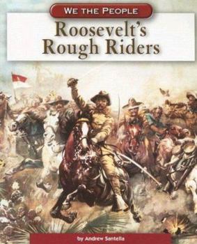 Roosevelt's Rough Riders - Book  of the We the People