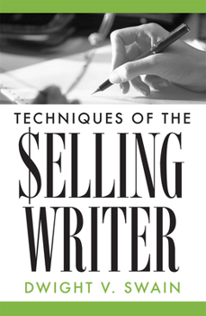 Paperback Techniques of the Selling Writer Book