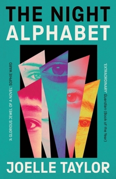 Paperback The Night Alphabet: The Electrifying Debut Novel from the Award-Winning Poet Book