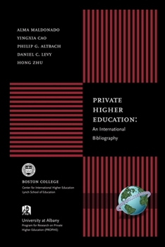 Paperback Private Higher Education: An International Bibliography Book