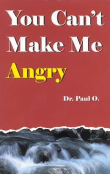 Paperback You Can't Make Me Angry Book