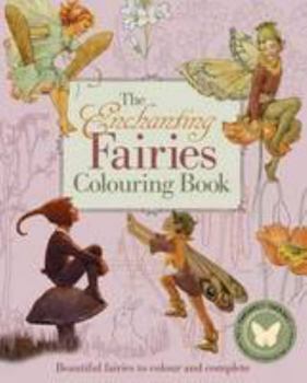 Paperback The Enchanting Fairies Colouring Book