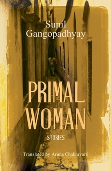 Paperback The Primal Woman: Stories Book