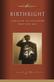 Birthright: Christian, Do You Know Who You Are? - Book  of the Critical Concern