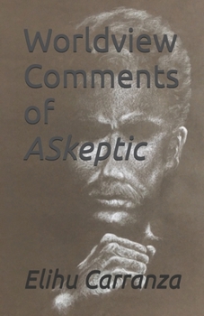 Paperback Worldview Comments of ASkeptic Book