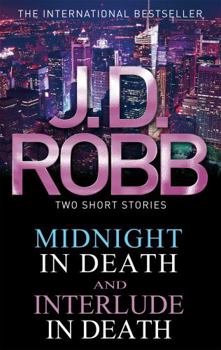 Paperback Midnight in Death: Interlude in Death. by J.D. Robb Book