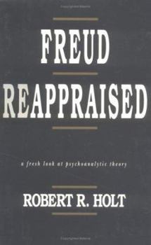 Hardcover Freud Reappraised: A Fresh Look at Psychoanalytic Theory Book