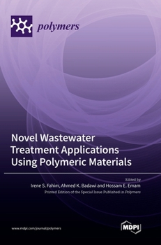 Hardcover Novel Wastewater Treatment Applications Using Polymeric Materials Book