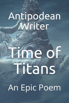 Paperback Time of Titans: An Epic Poem Book