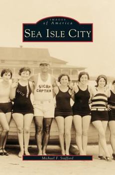 Sea Isle City - Book  of the Images of America: New Jersey