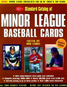 Paperback Standard Catalog of Minor League Baseball Cards: The Most Comprehensive Price Guide Ever Published Book