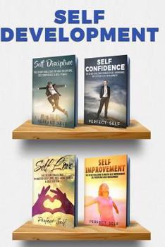 Paperback Self Development: 4 Books - The 30 Day Challenge For Self Discipline, Self Confidence, Self Love & Self Improvement Book