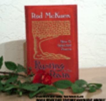 Rusting In The Rain (New & Selected Poems)