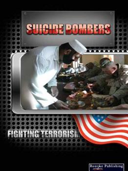 Hardcover Suicide Bombers (Fighting Terrorism) Book