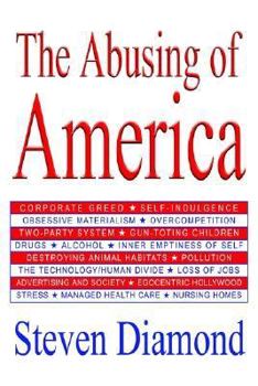 Paperback The Abusing of America Book