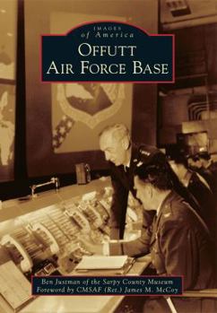 Offutt Air Force Base - Book  of the Images of America: Nebraska