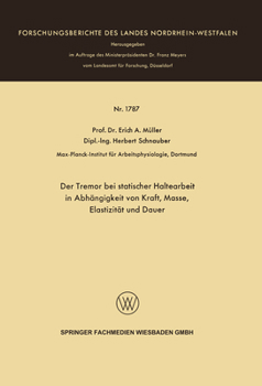 Paperback Der Tremor bei statischer Haltearbeit in Abhängigkeit von Kraft, Masse, Elastizität und Dauer [German] Book