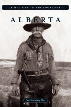 Paperback Alberta: A History in Photographs Book