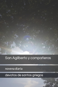 Paperback San Agilberto y compañeros: novena diaria [Spanish] Book