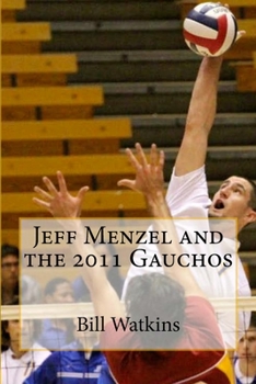 Paperback Jeff Menzel and the 2011 Gauchos Book