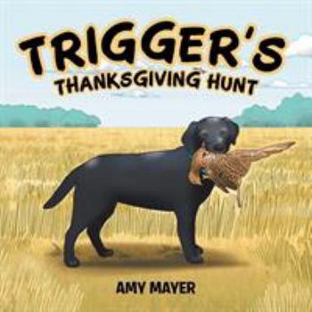 Paperback Trigger's Thanksgiving Hunt Book